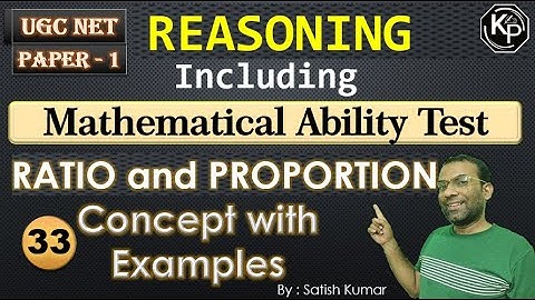 Lecture-33 || Ratio and Proportion || Concept with Examples || Paper-1 || UGC-NET JRF