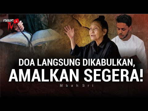 DOA LANGSUNG DIKABULKAN, AMALKAN SEGERA!