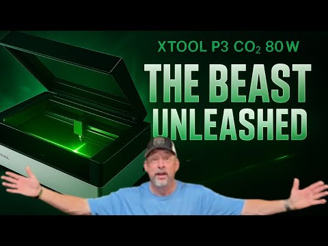 XTool P3 80W CO Laser UNBOXING TEST The Beast Unleashed XTool S Most Powerful Laser Yet