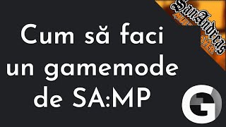 [RO] Tutoriale Pawn: Cum sa faci un gamemode de sa-mp Update