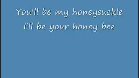 Honey Bee Blake Shelton w/lyrics