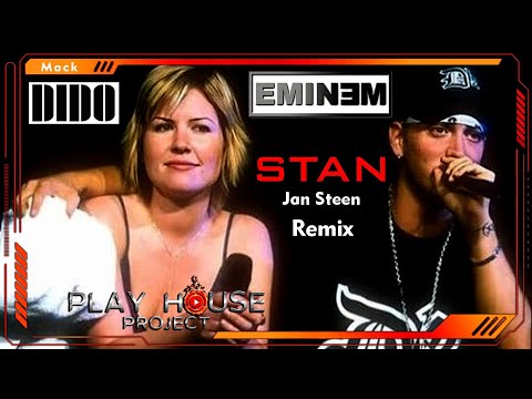 Eminem ft. Dido \u0026 Jan Steen - Stan (Remix)