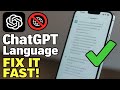 How to Fix ChatGPT App Language Change Accidentally | Set Back to Default Language”