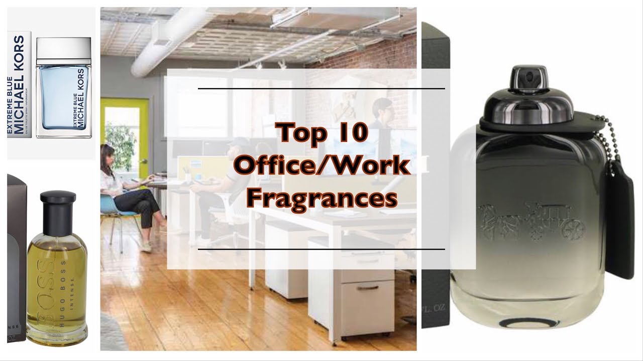 Top 10 Office Fragrances for Men | Best Work Cologne - YouTube