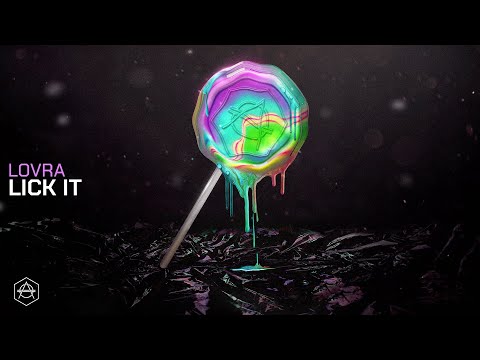 LOVRA - Lick It (Official Audio)