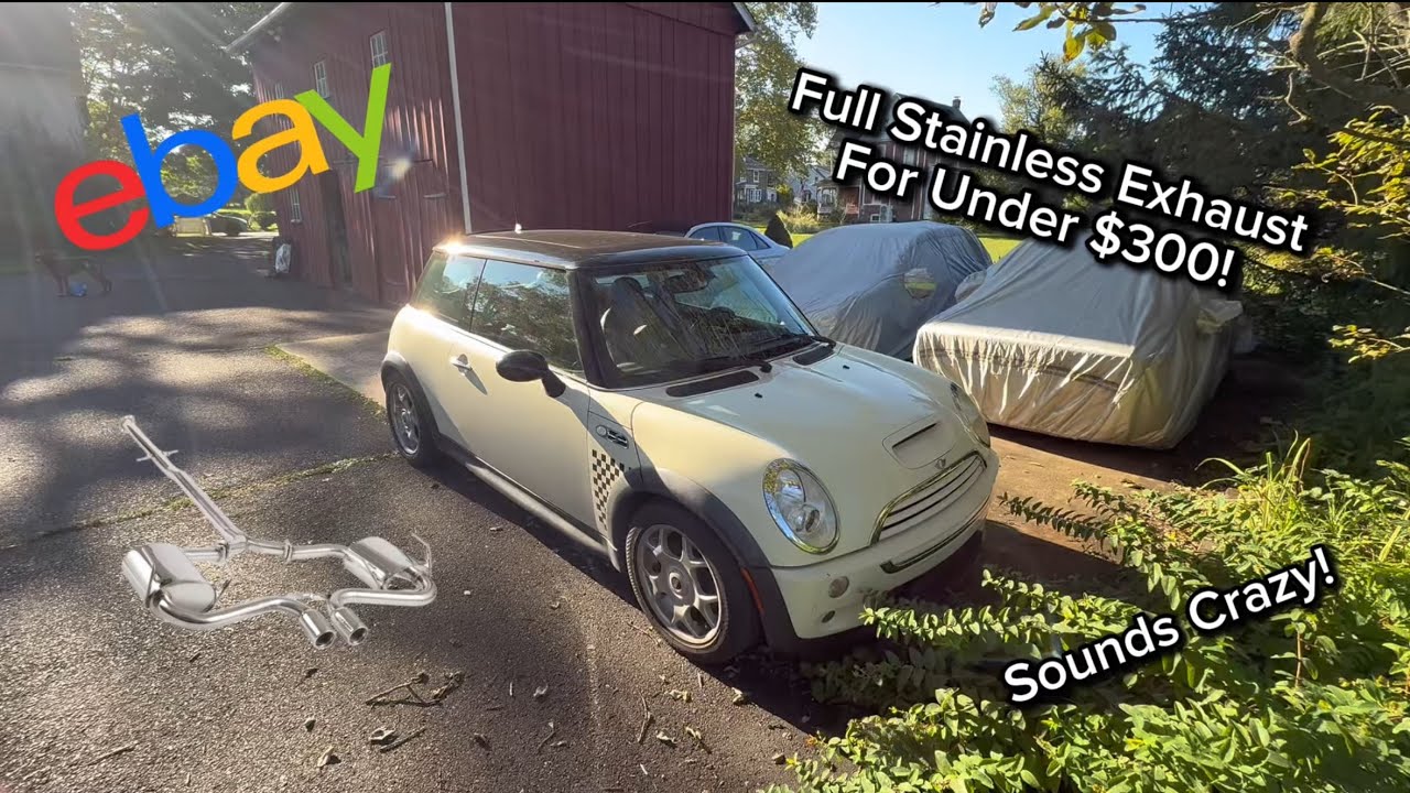 I Bought the CHEAPEST eBay Exhaust for My R53 Mini Cooper S | Does it ...