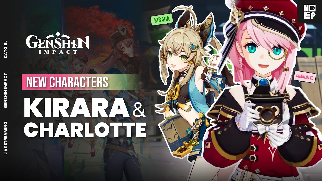 🔴LIVE: GENSHIN IMPACT | New Characters Kirara and Charlotte - YouTube