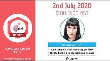 Dr Olivia Guest | How computational modelling can force theory building in psychological science