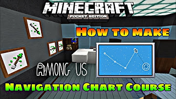 How to make Among Us Navigation Chart Course Task in Minecraft PE