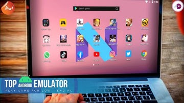 Play Any Android Game on Your Low-End PC | The Top Emulators for Gamers on Low end PC