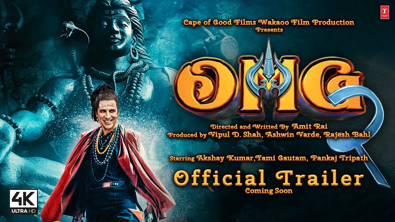 OMG 2 Trailer Akshay Kumar, Yami Gautam, Pankaj Tripathi omg 2