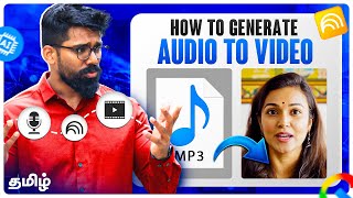 FREE Audio to Video - AI Tool for Podcast | Step by Step Guide in Tamil | AI Coach John | Tool 05