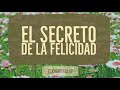 EL SECRETO DE LA FELICIDAD - Eckhart Tolle