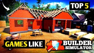 Top 5 Games like BUILDER SIMULATOR For Android || Best Games like Builder Simulator 😍 screenshot 5