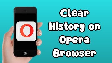 How to Clear History on Opera Browser App | How2do Guide