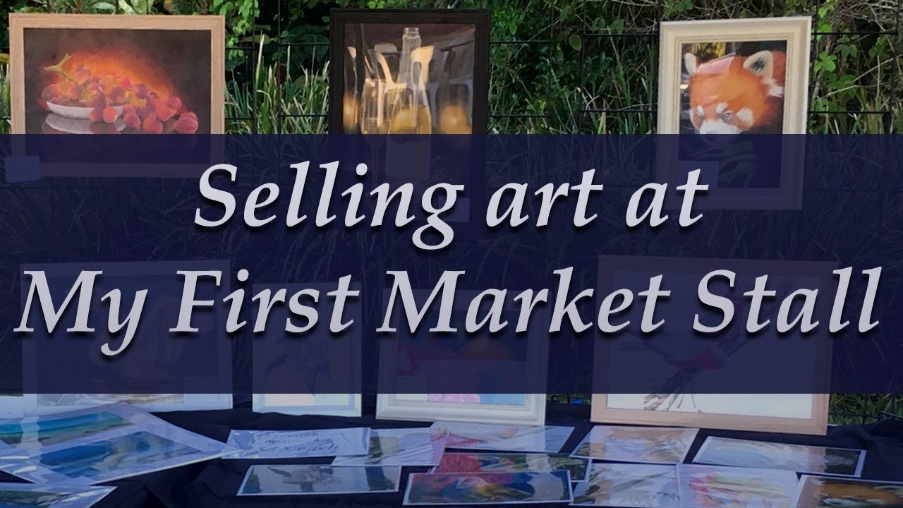 Selling art at my first market stall! Was is worth it? YouTube