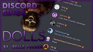 Discord Sings : Dolls - Bella Poarch