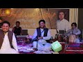 Senator manzoor khan kakar new ghazal  pashto new songs 2021  ismail qarabaghi new song 2021