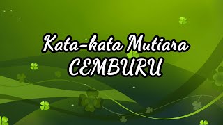 Edisi Kata kata Mutiara : Cemburu||fs.santri