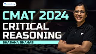 CMAT 2024 Critical Reasoning Part  02 | Shabana Shahab