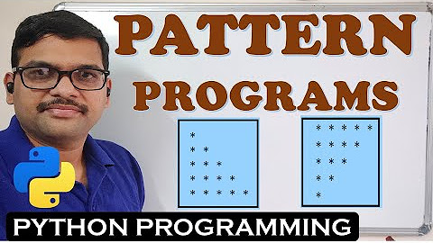 PATTERN PROGRAMS - PYTHON PROGRAMMING - YouTube
