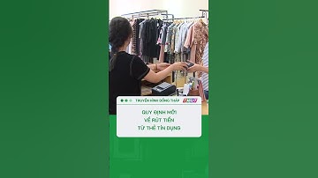 Quy định mới về rút tiền từ thẻ tín dụng #shorts