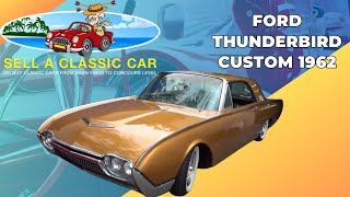 We Buy Classic Cars!  Beautiful 1962 Ford Thunderbird Custom, V8 Coupe, 2 Door Hardtop 390