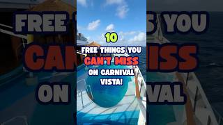 10 FREE Things You Can&#39;t Miss on Carnival Vista #cruise #shorts