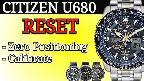 Citizen U680 Reset & Calibrate Hands | Navihawk Radio Controlled