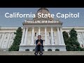 California State Capitol: Travel, Life, and Politics