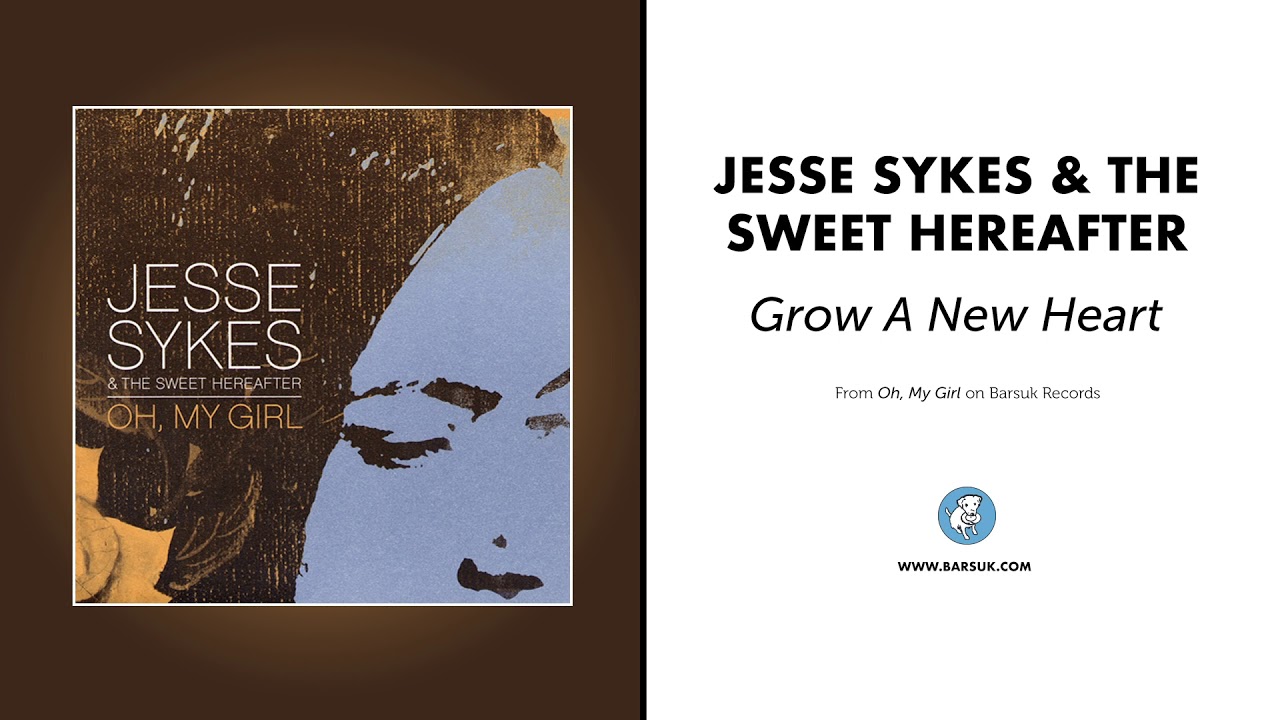 Jesse Sykes & The Sweet Hereafter - "Grow A New Heart" (Official Audio)