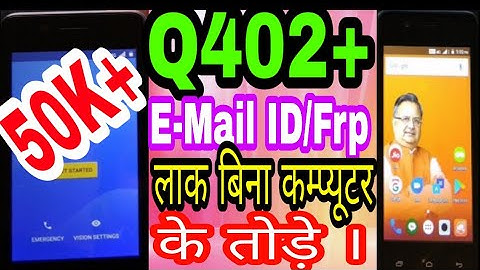 Micromax Q402+ FRP/Google Lock/Gmail Account Remove 1000% Working 2018 without Pc/Otg cable