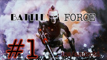 Battle Forces Gameplay Walkthrough REVIEWAndroid, iOS   Part 1