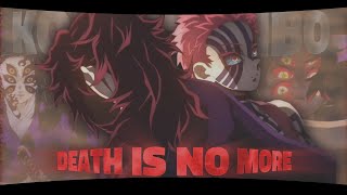 Kokushibo - Death Is No More| Demon Slayer | [EDIT/AMV] Very-Quick📱!