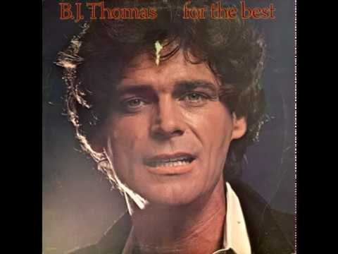 💿 B.J. Thomas – For the Best (1980) [Complete Album] - YouTube