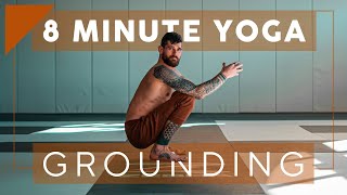 8 Minute Yoga Class For More Grounding Energy by Breathe and Flow 45,832 views 8 months ago 8 minutes, 8 seconds