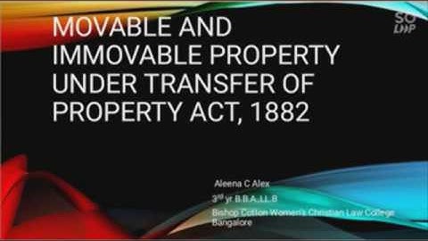 Movable and Immovable Property under Transfer of Property Act