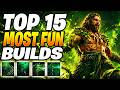 TOP 15 BEST BUILDS THAT ARE ACTUALLY FUN! Path of Exile 2 Builds | POE 2 Builds
