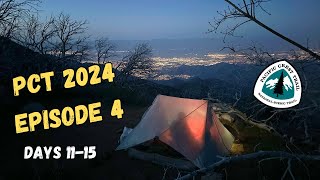 PCT Episode 4: The Trail Kicked Our Butts… But the Views Were Worth It  Days 1115