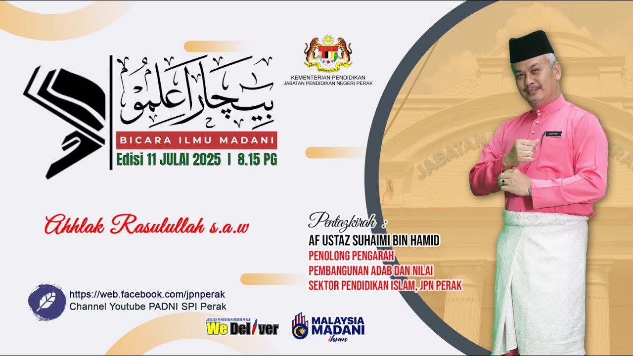 185.Bicara Ilmu MADANI (BIM) JPN Perak Edisi 11 Julai 2025