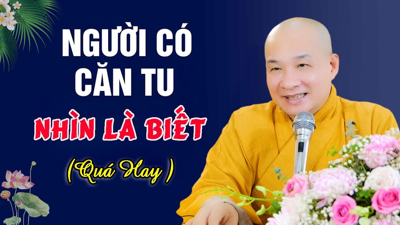 Làm Sao Để Biết Mình Có Căn Tu với Phật – Thầy Thích Trí Huệ – 8.8.2023 Làm Sao Để Biết Mình Có Căn Tu với Phật – Thầy Thích Trí Huệ – 8.8.2023