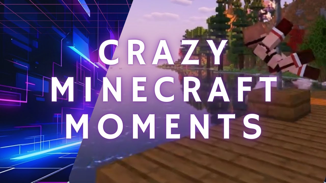 Minecraft CRAZY & FUNNY Moments + Commentaries