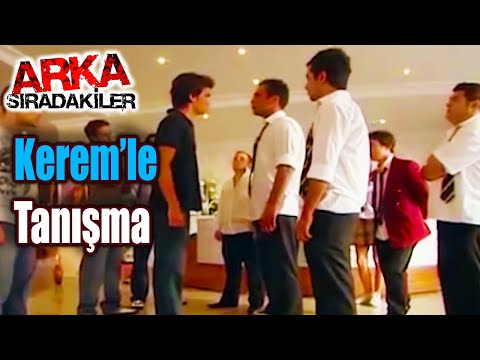 OKTAYLA KEREM KARŞILAŞIYOR | ARKA SIRADAKİLER