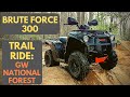 Brute Force 300 | Trail Riding | Peters Mill Run & Taskers Gap