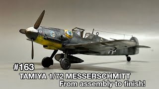 #163 [aircraft プラモデル] TAMIYA 1/72 MESSERSCHMITT assembly to finish!　タミヤ 1/72 メッサーシュミット 組立てから仕上げまで！