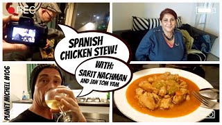 SPANISH CHICKEN STEW (Cooked by: Jan Tom Yam) | With: Sarit Nachman | Planet Michell 106 | (English)