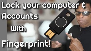Lock Accounts With Your Fingerprint: Yubikey Bio