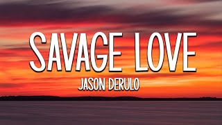 Jason Derulo - Savage Love (Lyrics) KidTravisCover