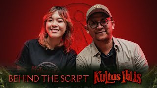 Behind The Script Kultus Iblis