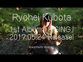 RYOHEI KUBOTA 「RISING」